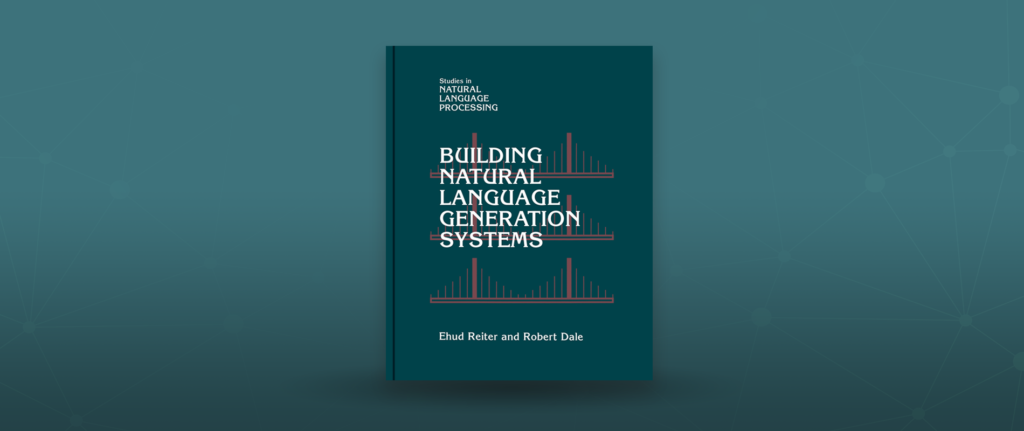 buliding natural language generation systems